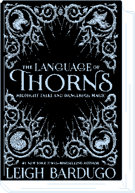 Cover of The Language of Thorns by Leigh Bardugo